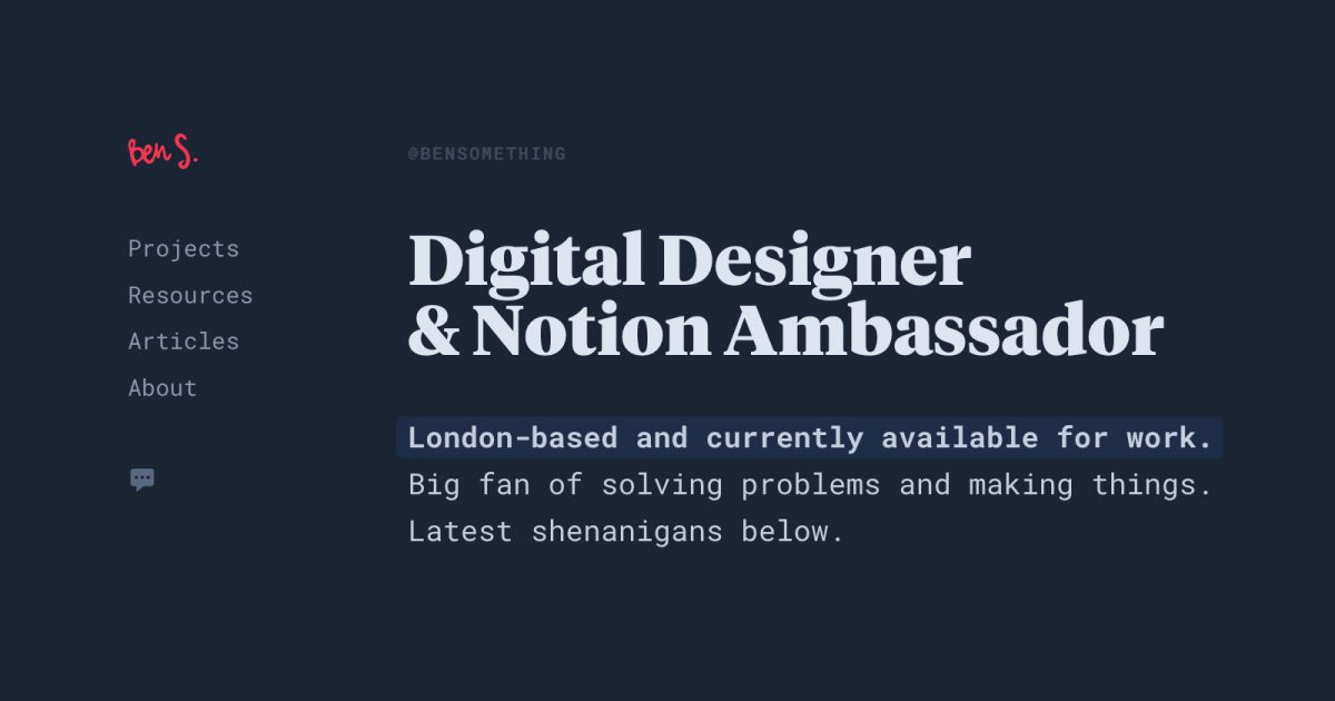 Ben Smith • Digital Designer & Notion Expert